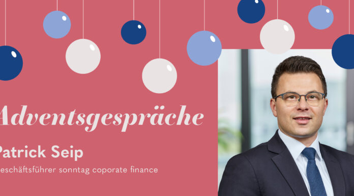 Adventsgespräch mit Patrick Seip, sonntag corporate finance