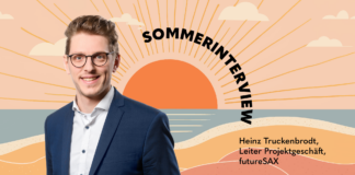 Sommerinterview mit Heinz Truckenbrodt (Leiter Projektgeschäft, futureSAX)